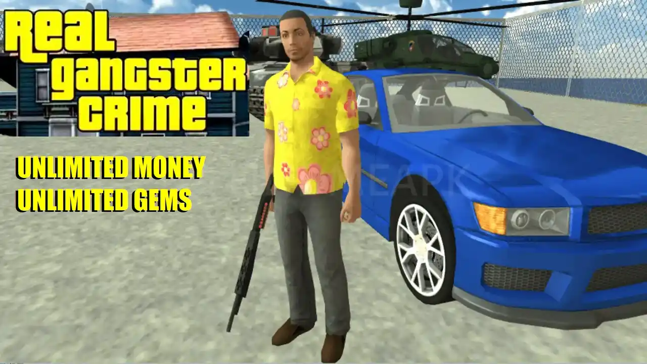 Real Gangster Crime Mod APK Unlimited Money